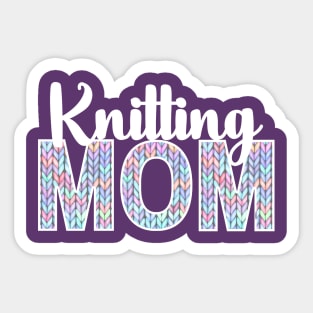 Best Knitting Mom Ever Sticker